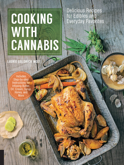 Title details for Cooking with Cannabis by Laurie Goldrich Wolf - Available